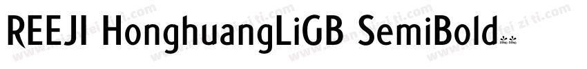 REEJI HonghuangLiGB SemiBold◆字体转换
